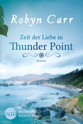 Cover: Zeit der Liebe in Thunder Point - MIRA Taschenbuch