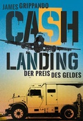 Cover: Cash Landing - Der Preis des Geldes - HarperCollins
