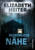 Cover: Bedrohliche N&auml;he - HarperCollins