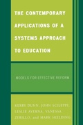 Cover: The Contemporary Applications of a Systems Approach to Education - University Press of America