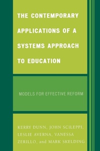 Enlarge image Cover: The Contemporary Applications of a Systems Approach to Education - University Press of America