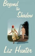 Cover: Beyond the Shadow - Hard Shell Word Factory