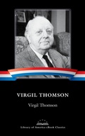Cover: Virgil Thomson - Library of America