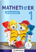 Cover: Mathetiger 1 - Arbeitsheft - Mildenberger Verlag GmbH