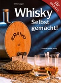 Cover: Whisky Selbst gemacht! - Stocker, L