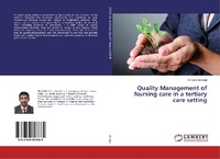 Abbildung von: Quality Management of Nursing care in a tertiary care setting - LAP Lambert Academic Publishing