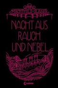 Cover: Nacht aus Rauch und Nebel - Loewe