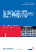 Cover: Modellierung des Einflusses von Faser- und F&uuml;llstoffeigenschaften auf Diffusionsvorg&auml;nge hydrophober organischer Stoffe im Papier - Shaker