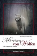 Cover: M&auml;rchen von W&ouml;lfen - K&ouml;nigsfurt-Urania Verlag
