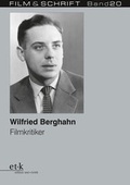 Cover: Wilfried Berghahn - edition text + kritik