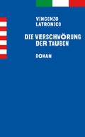 Cover: Die Verschw&ouml;rung der Tauben - Secession Verlag f&uuml;r Literatur