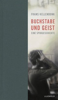 Cover: Buchstabe und Geist - Lilienfeld Verlag