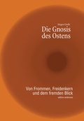 Cover: Die Gnosis des Ostens - copy-us