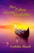 Cover: Das Leben schreibt Gedichte - Edition Trailer Spot