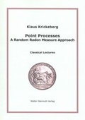 Cover: Point Processes A Random Radon Measure Approach - Walter Warmuth Verlag