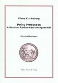 Enlarge image Cover: Point Processes A Random Radon Measure Approach - Walter Warmuth Verlag