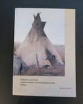 Cover: Indianer und Inuit - Kulturmuseum St.Gallen