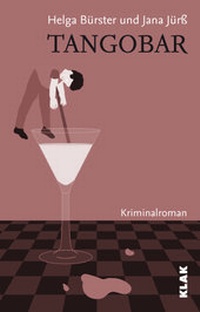 Enlarge image Cover: Tangobar - KLAK Verlag