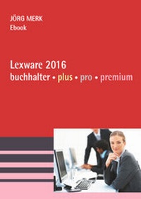 Abbildung von: Lexware 2016 Buchhalter plus pro premium - New Earth Publishing