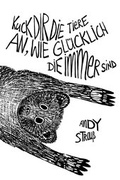Cover: Kuck dir die Tiere an, wie gl&uuml;cklich die immer sind - Unsichtbar