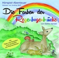 Cover: Die Farben der Regenbogenbr&uuml;cke - Euphemia