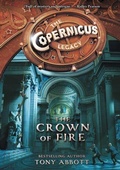 Cover: The Copernicus Legacy: The Crown Of Fire - HarperCollins