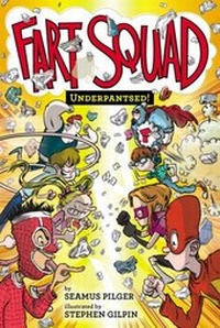 Abbildung von: Fart Squad #5: Underpantsed! - HarperCollins