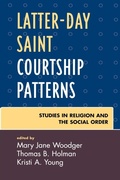 Cover: Latter-day Saint Courtship Patterns - University Press of America