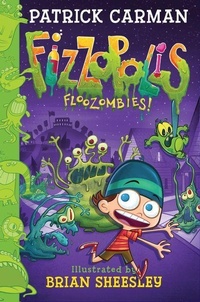Enlarge image Cover: Fizzopolis #2: Floozombies! - Collins