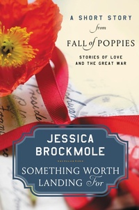 Enlarge image Cover: Something Worth Landing For - HarperCollins