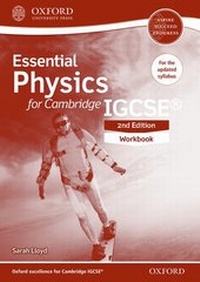 Enlarge image Cover: Essential Physics for Cambridge IGCSE (R) Workbook - Oxford University Press