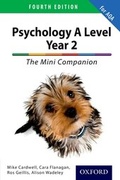 Cover: The Complete Companions for AQA: AQA Psychology A Level: Year 2 Mini Companion - Oxford University Press