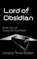 Cover: Lord of Obsidian, Book 2, Quest for Earthlight Trilogy - Hard Shell Word Factory