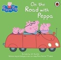 Cover: Peppa Pig: On the Road with Peppa - Ladybird