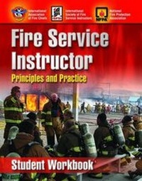 Abbildung von: Fire Service Instructor: Principles and Practice, Student Workbook - Jones and Bartlett Publishers, Inc