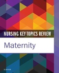 Cover: Nursing Key Topics Review: Maternity - E-Book - Elsevier