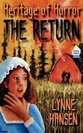 Cover: The Return, Book One in the Heritage of Horror Series - Hard Shell Word Factory