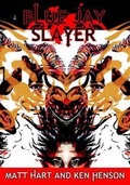 Cover: Blue Jay Slayer - Aurore Press