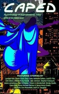 Enlarge image Cover: Caped - Local Hero Press