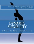 Cover: Dynamic Flexibility A Guide to Foundational Fitness - Lily Publishing