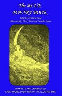 Enlarge image Cover: The Blue Poetry Book - Rossignol Books