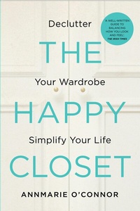 Abbildung von: The Happy Closet - Well-Being is Well-Dressed - Gill Books