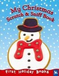 Cover: My Christmas Scratch & Sniff Book - Kingfisher