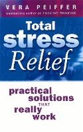 Cover: Total Stress Relief - Piatkus Books