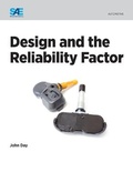 Cover: Design and the Reliability Factor - SAE International