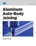 Cover: Aluminum Auto-Body Joining - SAE International