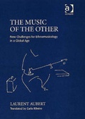 Cover: The Music of the Other - Ashgate Publishing Limited