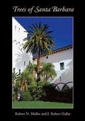 Cover: Trees of Santa Barbara - Santa Barbara Botanic Garden