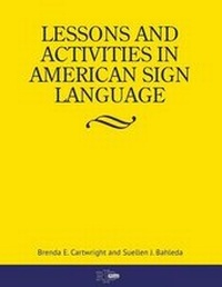 Enlarge image Cover: Lessons and Activities in American Sign Language - Registry of Interpreters for the Deaf, Incorporate