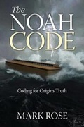 Cover: The Noah Code - Genesis Alive LLC